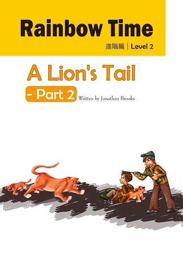 A Lion's Tail - Part 2